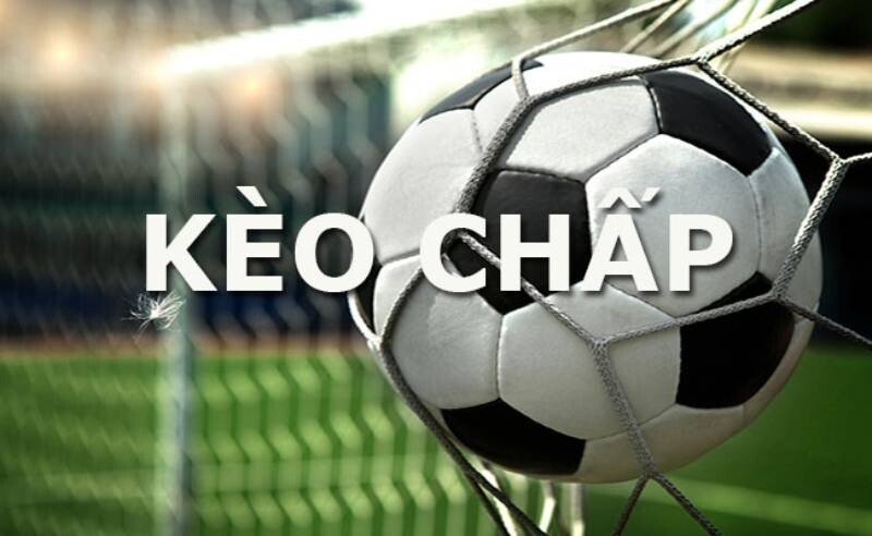 Kèo chấp là gì? Tổng hợp kinh nghiệm đánh kèo chấp 5 Kèo chấp là gì?